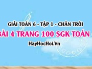 Giải bài 4 trang 100 Toán 6 Tập 1 SGK Chân trời sáng tạo